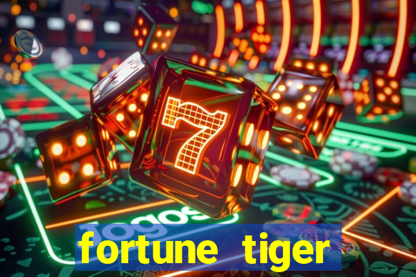 fortune tiger aposta 1 real